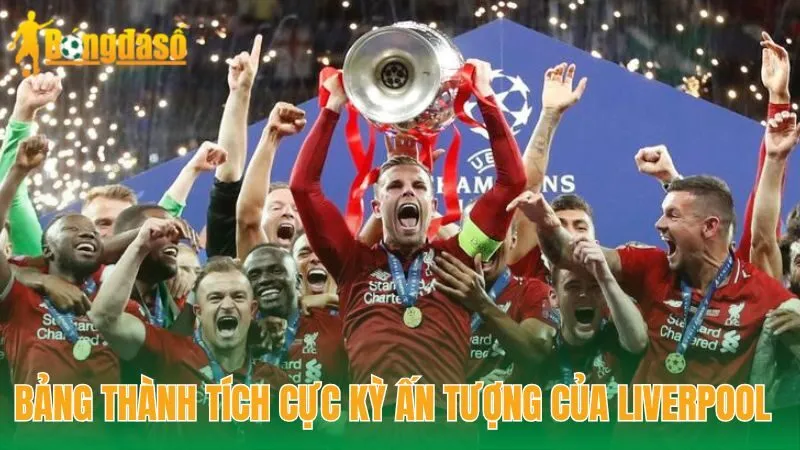Huyền Thoại Liverpool – 19 Chức Vô Địch Quốc Nội, 6 Cúp C1