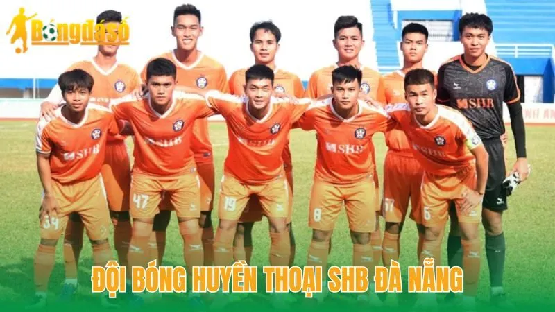 Đội bóng huyền thoại SHB Đà Nẵng