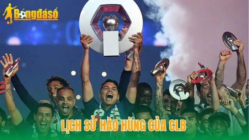 Lịch sử hào hùng của CLB