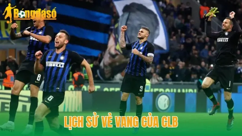 Lịch sử vẻ vang của CLB