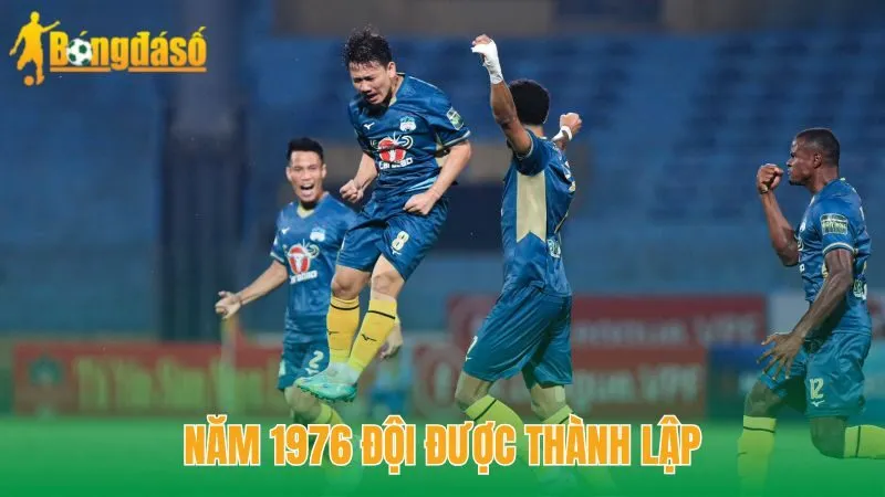 Năm 1976 đội được thành lập