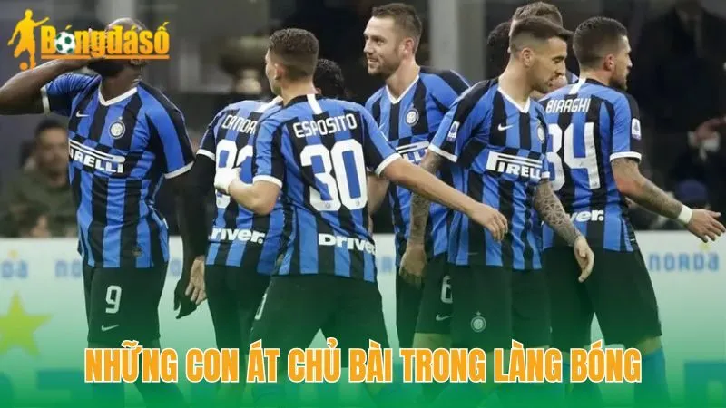 Những con át chủ bài trong làng bóng