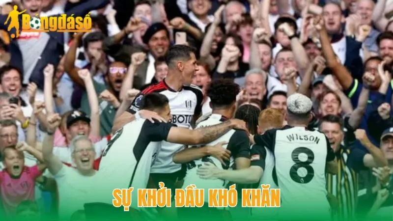 Sự khởi đầu khó khăn