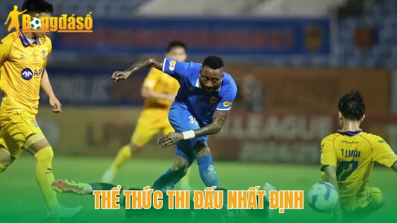 Thể thức thi đấu nhất định